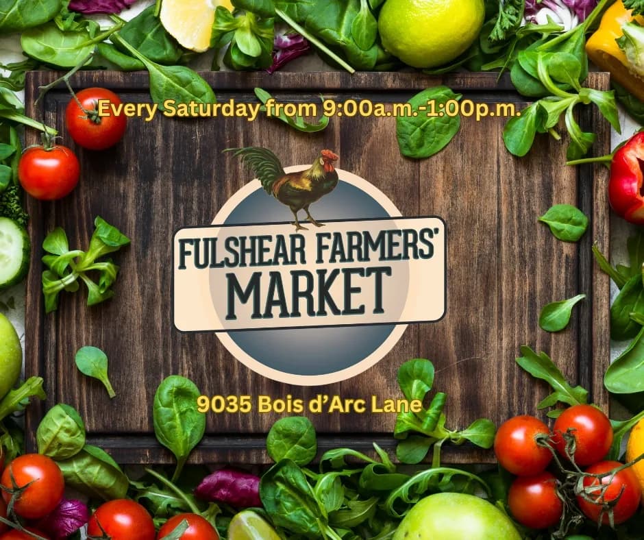 Forever Fulshear Farmers' Market