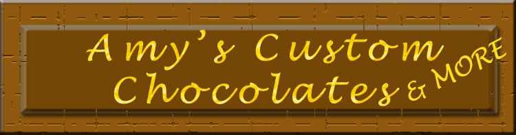 Amy’s Custom Chocolates