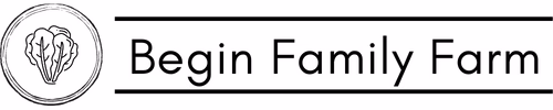 BEGIN FAMILY FARM