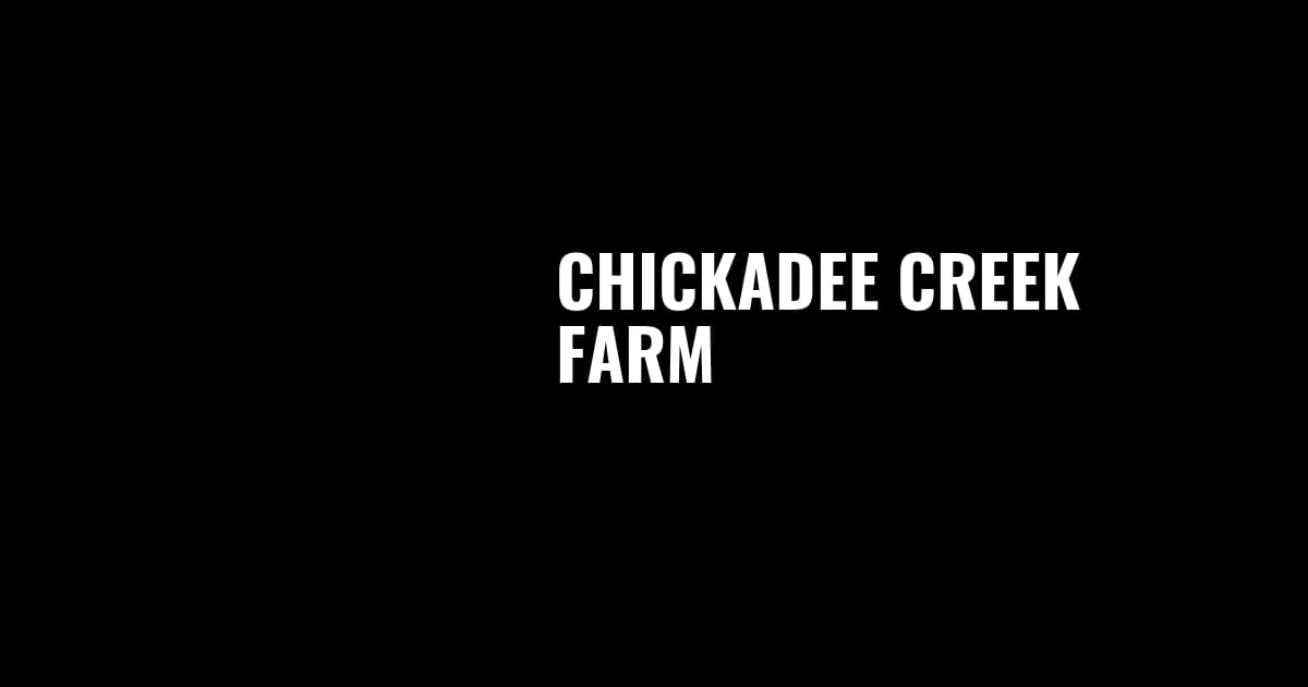 Chickadee Creek Farm photo 2