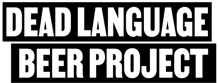 Dead Language Beer Project