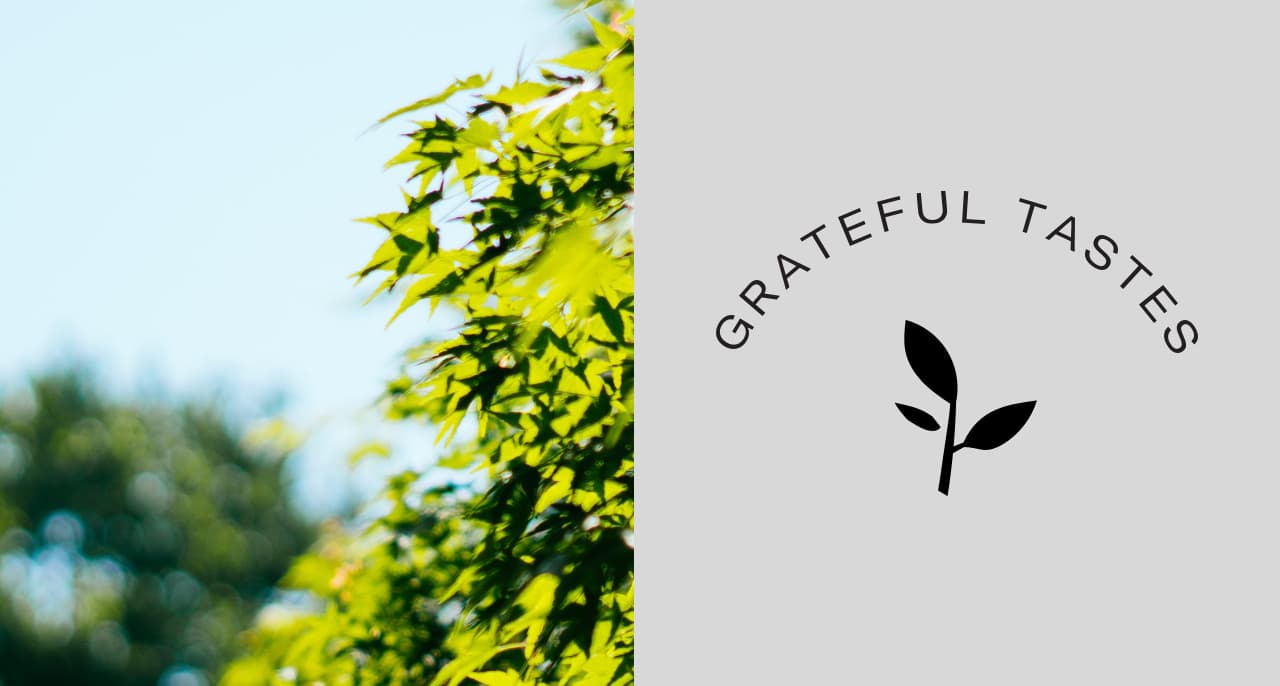 Grateful Tastes