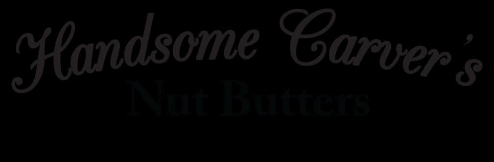 Handsome Carver’s Nut Butters