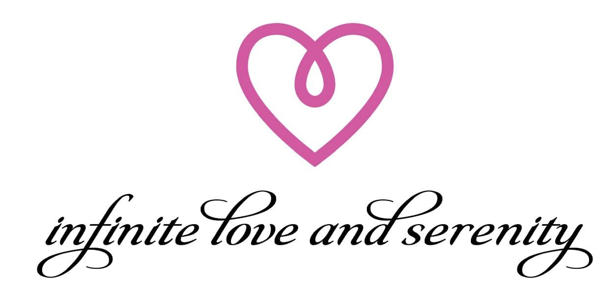 Infinite Love & Serenity