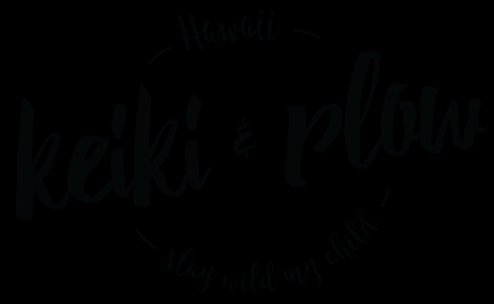 Keiki and Plow