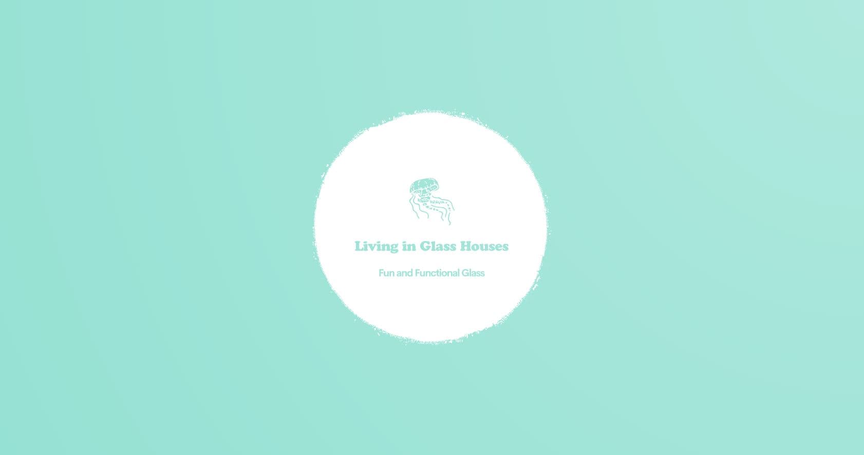 Living in Glass Houses photo 2
