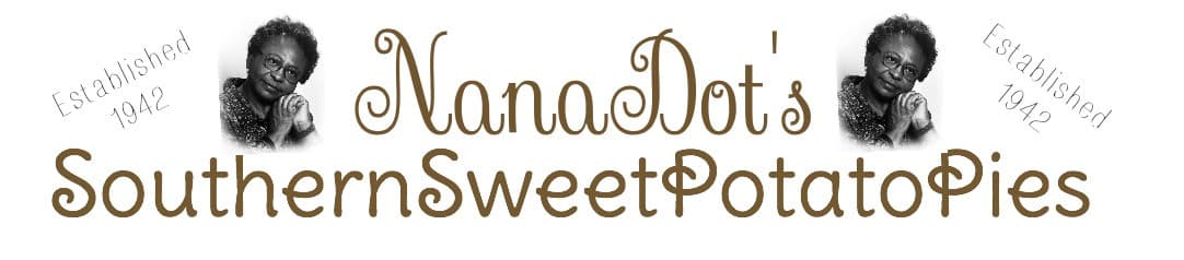 Nana Dot's Southern Sweets