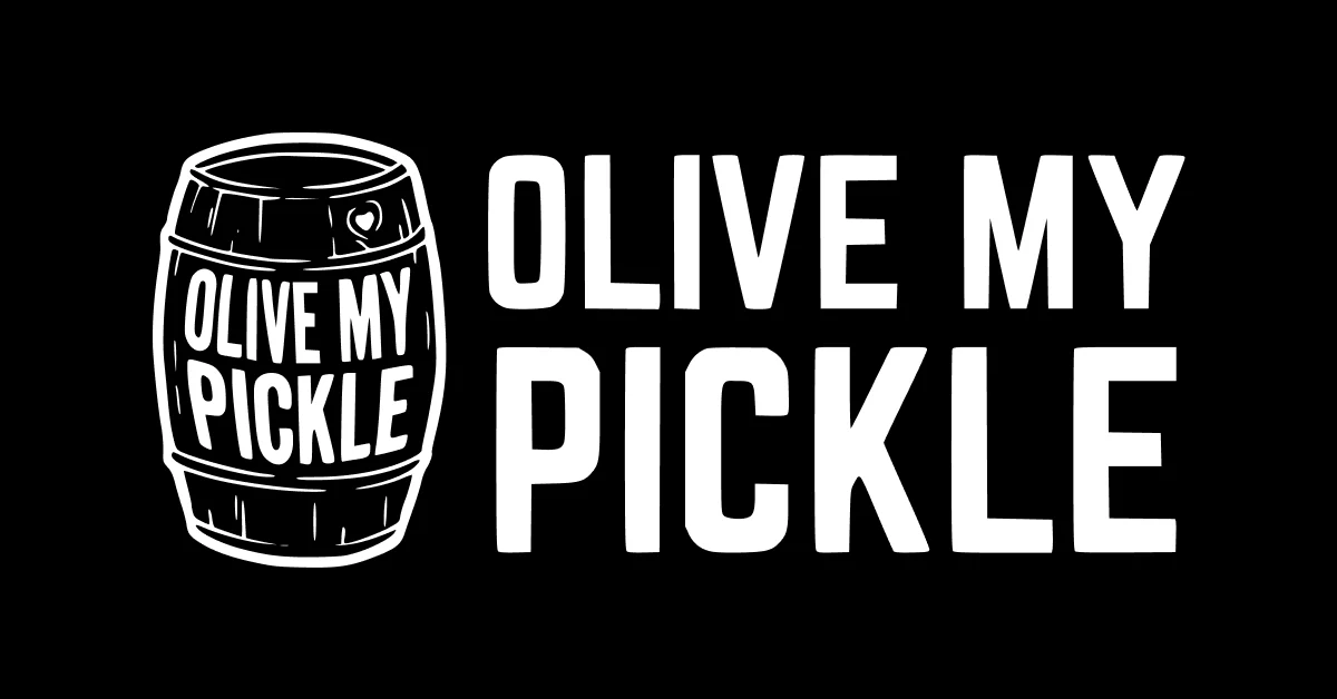 Olive My Pickle