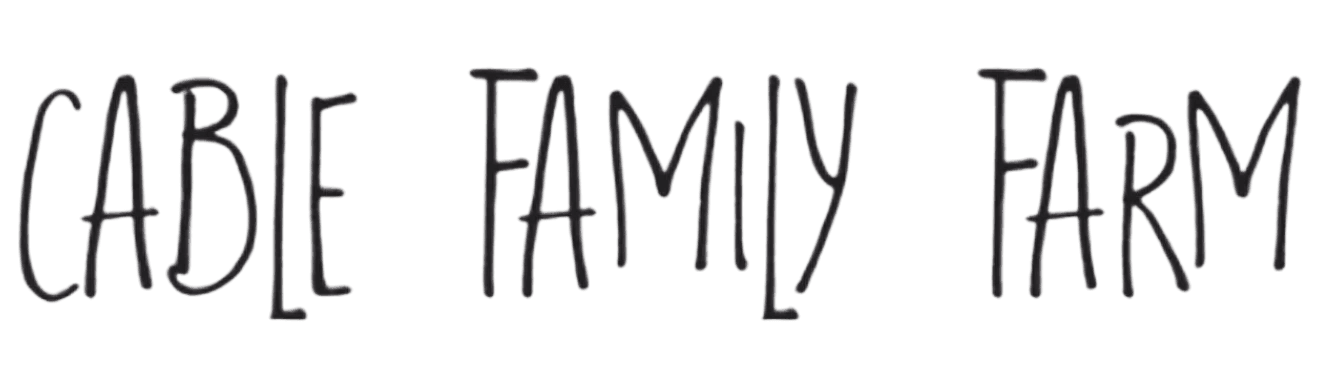 Cable Family Farm