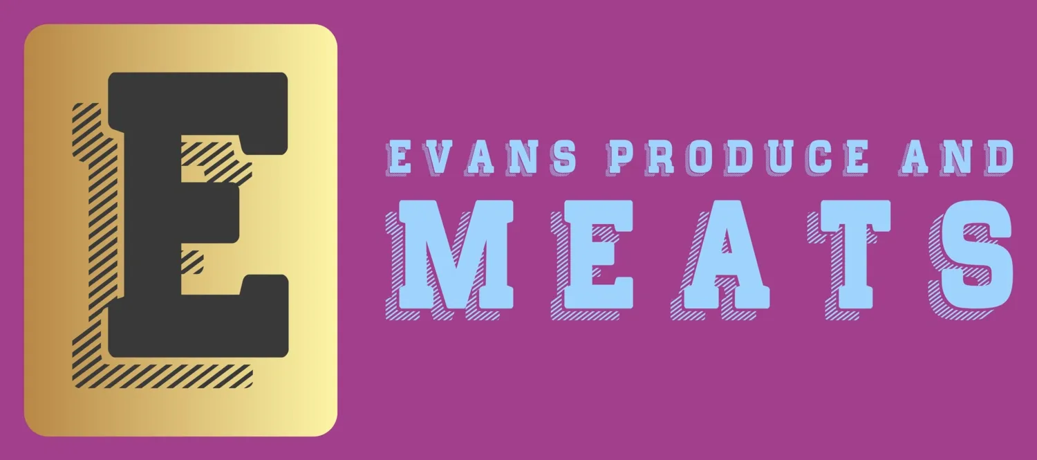 Evans Produce and Meats