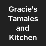 Gracie's Tamales
