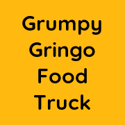Grumpy Gringo Food Truck