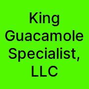 King Guacamole Specialist