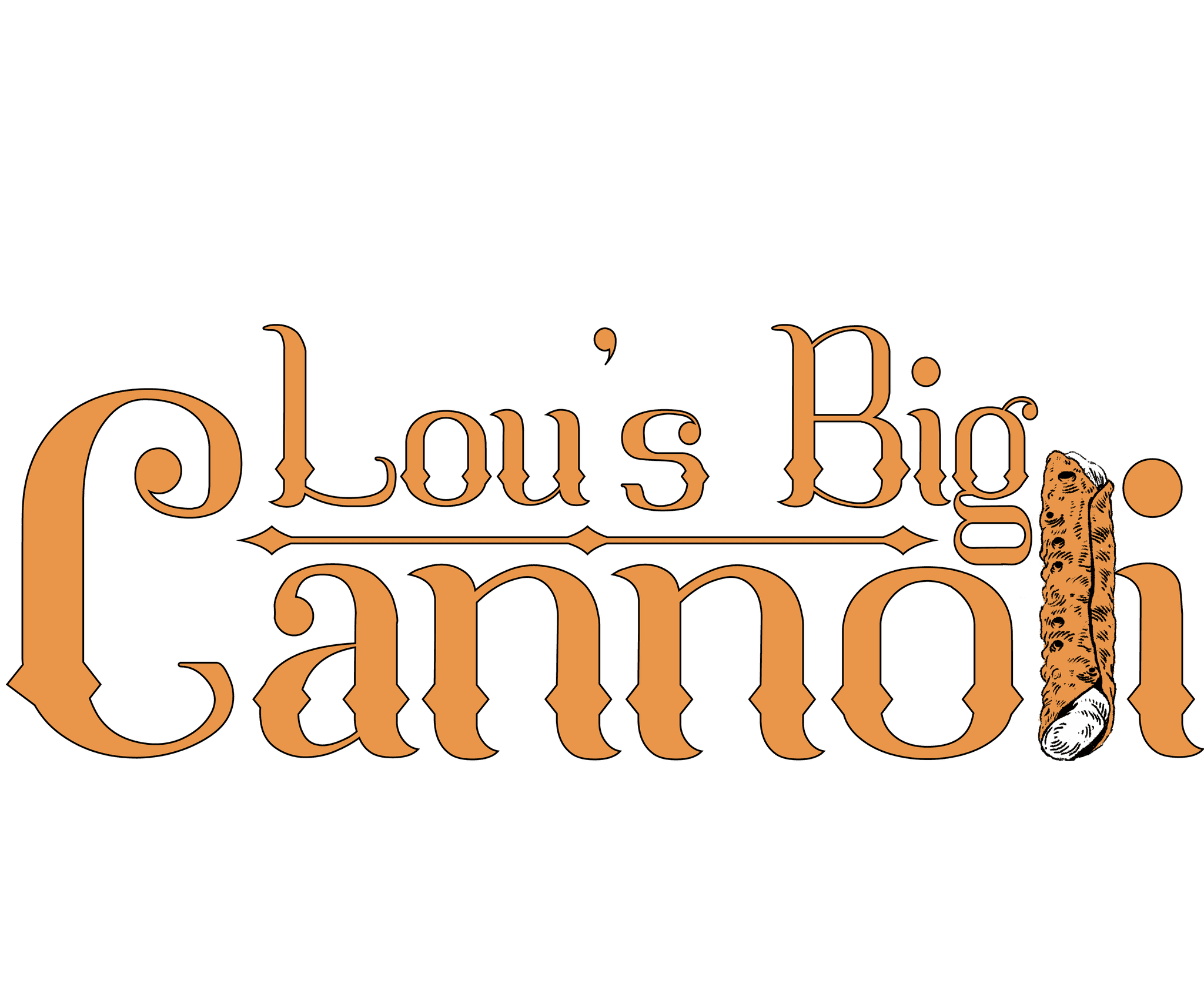 Lou's Big Cannoli