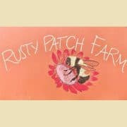Rusty Patch Farm