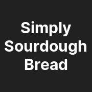Simply Sourdough Bread